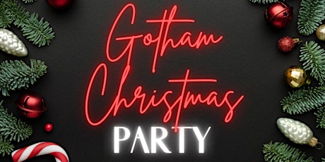 Gotham Xmas Party