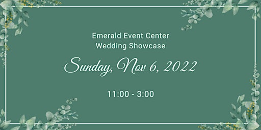 Emerald Event Center Wedding Showcase