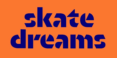Skate Dreams - SoCal Premiere