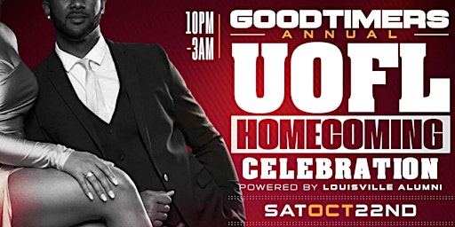 Goodtimers "UofL Alumni Homecoming" Celebration