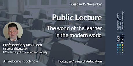 Imagen principal de Public Lecture: The world of the learner in the modern world
