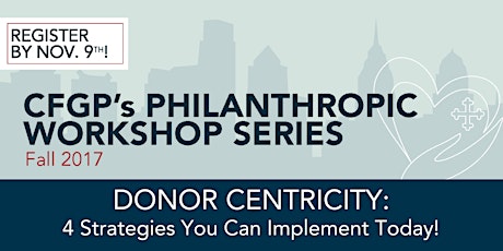CFGP's Fall Philanthropic Workshop Series: Donor Centricity primary image