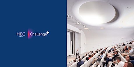 Hauptbild für Forum HEC Challenge+ //  Promotion 2022-1