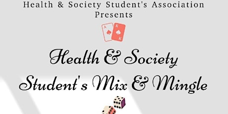 Health and Society Students' Mix & Mingle
