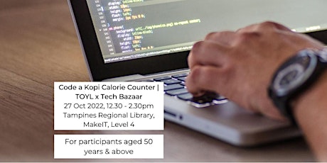 Code a Kopi Calorie Counter | TOYL x Tech Bazaar