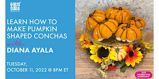 Learn How to Make Pumpkin Shaped Conchas- Live Virtual Workshop