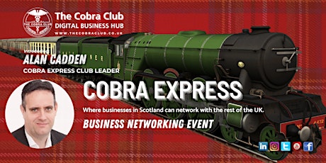 Cobra Express - Online Business Networking Event, Glasgow, Scotland
