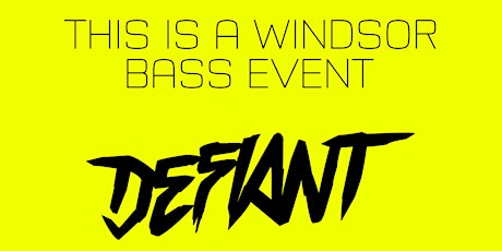 This Is A Windsor Bass Event - Defiant  primary image
