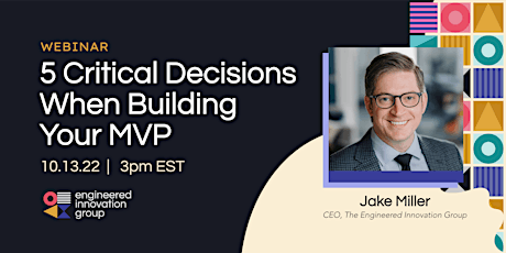 5 Critical Decisions When Building Your MVP
