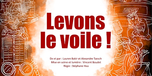 Spectacle Levons le voile !