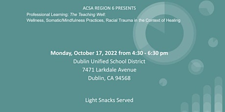 Immagine principale di ACSA Region 6: Professional Learning: Wellness, Mindfulness Practices 
