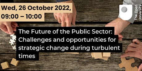 Public Sector: Challenges and opportunities for strategic change