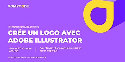 Formation gratuite  :  Crée un logo avec Adobe Illustrator - GOMYCODE Maroc