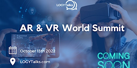 The AR & VR World Summit