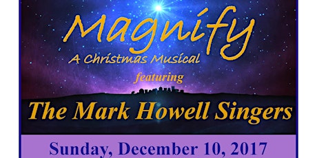 MAGNIFY "A Christmas Musical (Featuring The Mark Howell Singers) primary image