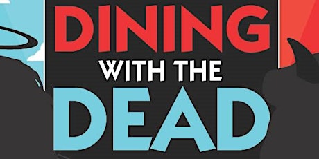 Dining with the Dead - Play only
