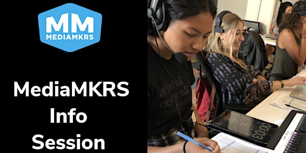 MediaMKRS Info Session for Hunter Film & Media Students