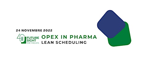 Operational Excellence in Pharma Industry: Lean Scheduling
