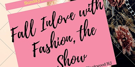 Fall In Love With Fashion - "The Show" primary image
