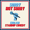 Sorry Not Sorry English Standup Comedy's Logo