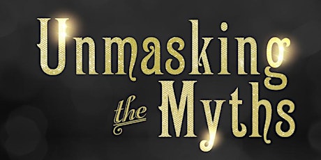 Unmasking the Myths 2018 primary image