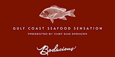Gulf Coast Seafood Sensation ft. Chef Sam Spencer
