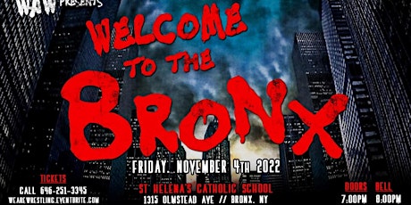 We Are Wrestling Presents: Welcome To The Bronx