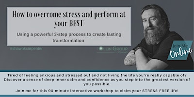 Imagem principal de How to Overcome Stress and Perform at Your BEST—San Bernardino