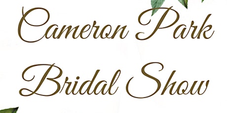 Cameron Park Bridal Show "It's A Wedding Affair"  primary image