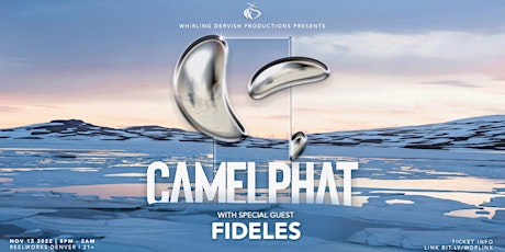 CAMELPHAT | FIDELES | DENVER
