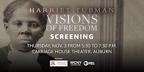 "Harriet Tubman: Visions of Freedom" Screening and Discussion Event primary image