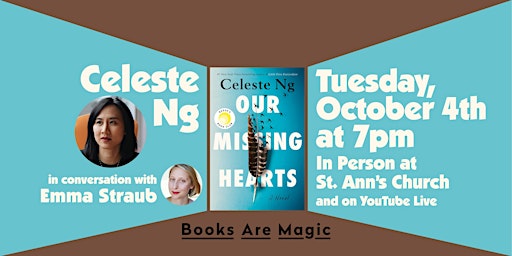 Offsite: Celeste Ng: Our Missing Hearts w/ Emma Straub