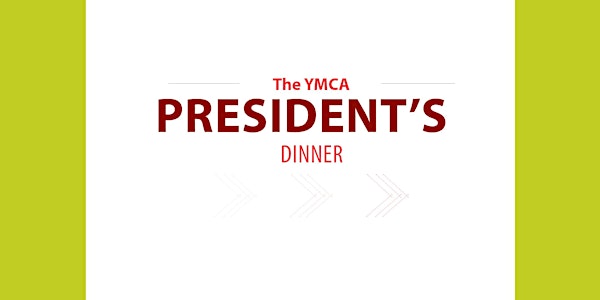 The YMCA President’s Dinner
