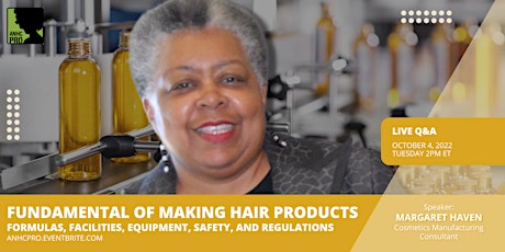 LIVE Q&A with Cosmetics Manufacturing Consultant Margaret Haven primary image