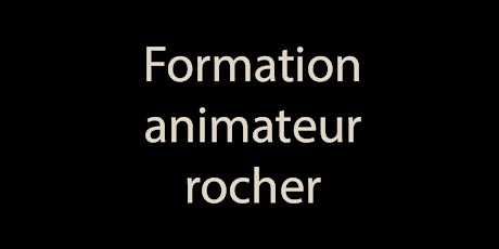FQME Formation animateur rocher