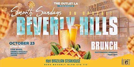 Smooth Sundays  - Upscale Beverly Hills Brunch