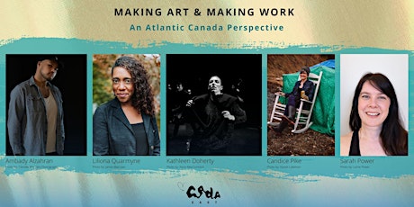 Making Art & Making Work: An Atlantic Canada Perspective