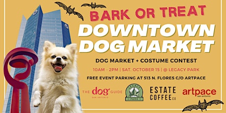 Downtown Dog Market | Bark or Treat + Dog Costume Contest