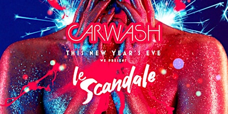 Hauptbild für Le Scandale New Year's Eve Party