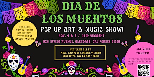 Dia De Los Muertos Art and Music Show