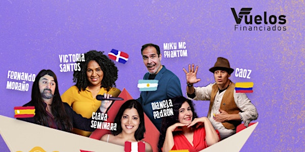 Obsequiamos un billete aereo en nuestro especial de Comedia Latinoaméricana