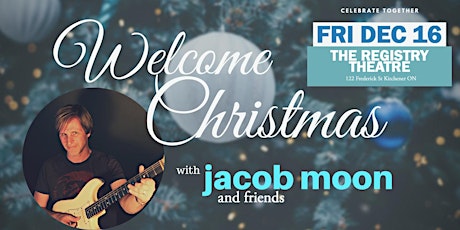 Jacob Moon at The Registry: Welcome Christmas