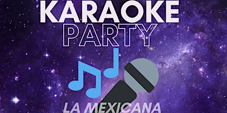 Karaoke Fridays at La Mexicana Gaithersburg