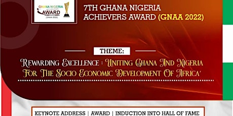 7TH GHANA NIGERIA ACHIEVERS AWARD