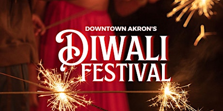Downtown Akron's Diwali Festival