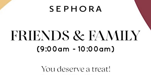 Sephora Columbus Circle Friends and Family Shopping Event!