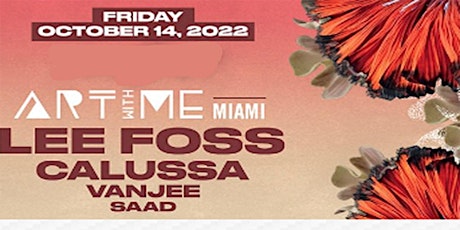 LEE FOSS and CALUSSA - FRIDAY - OCTOBER 14, 2022  IN MIAMI FLORIDA