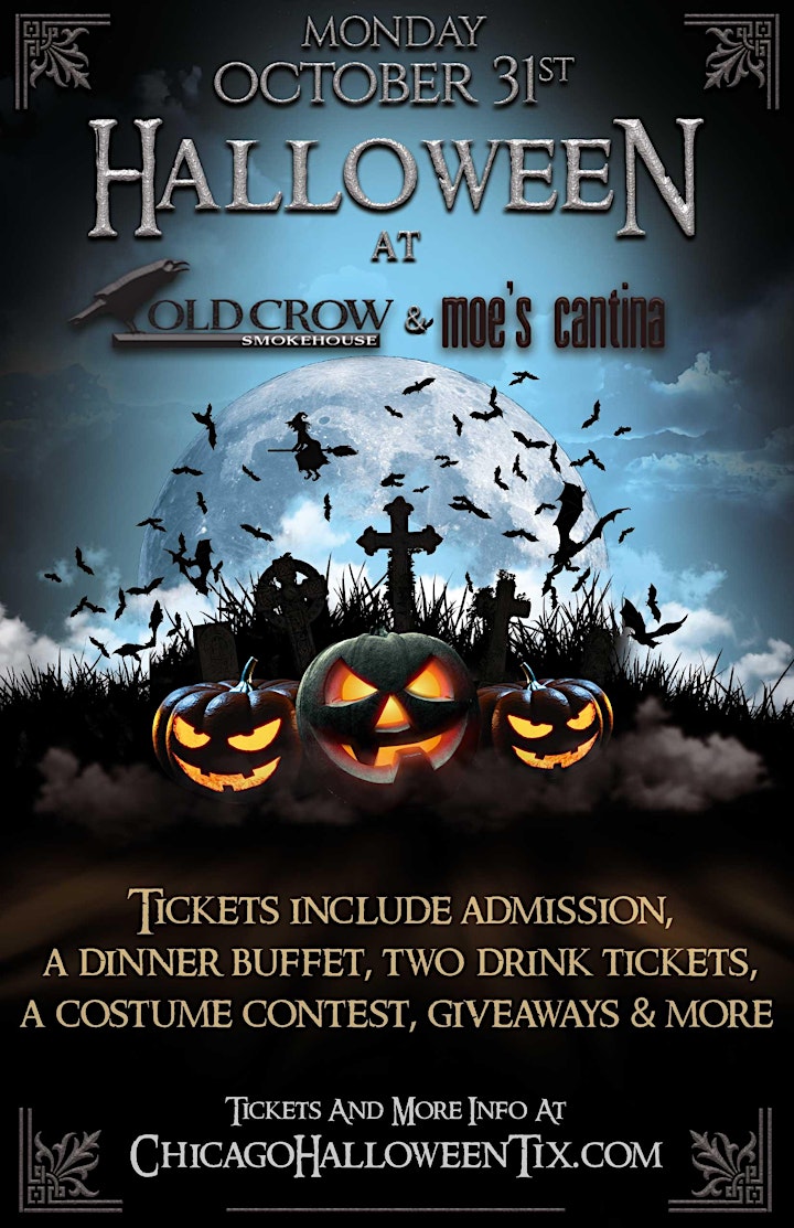 Halloween at Old Crow & Moe's Wrigley- $10 Tix Include Dinner & 2 Drink Tix image