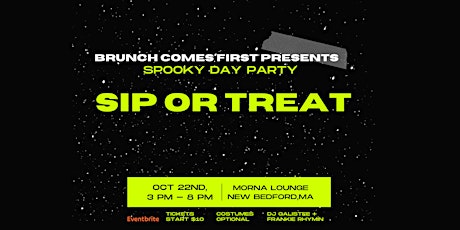SIP OR TREAT: A SPOOKY DAY PARTY