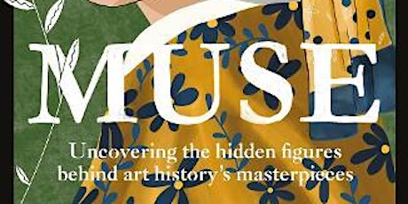 Imagem principal do evento Muse: Uncovering the hidden figures behind art history’s masterpieces